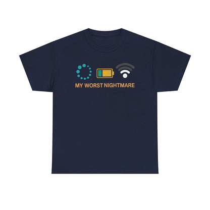 My Worst Nightmare Funny gifts for Gamers T-Shirt
