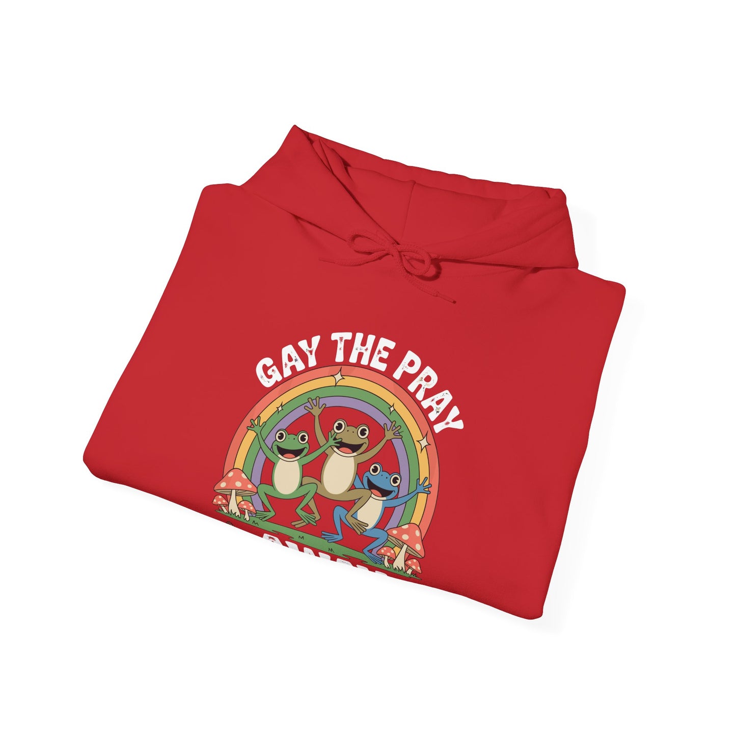 Gay The Pray Away Rainbow LGBT Pride Funny Meme Frogs Hoodie