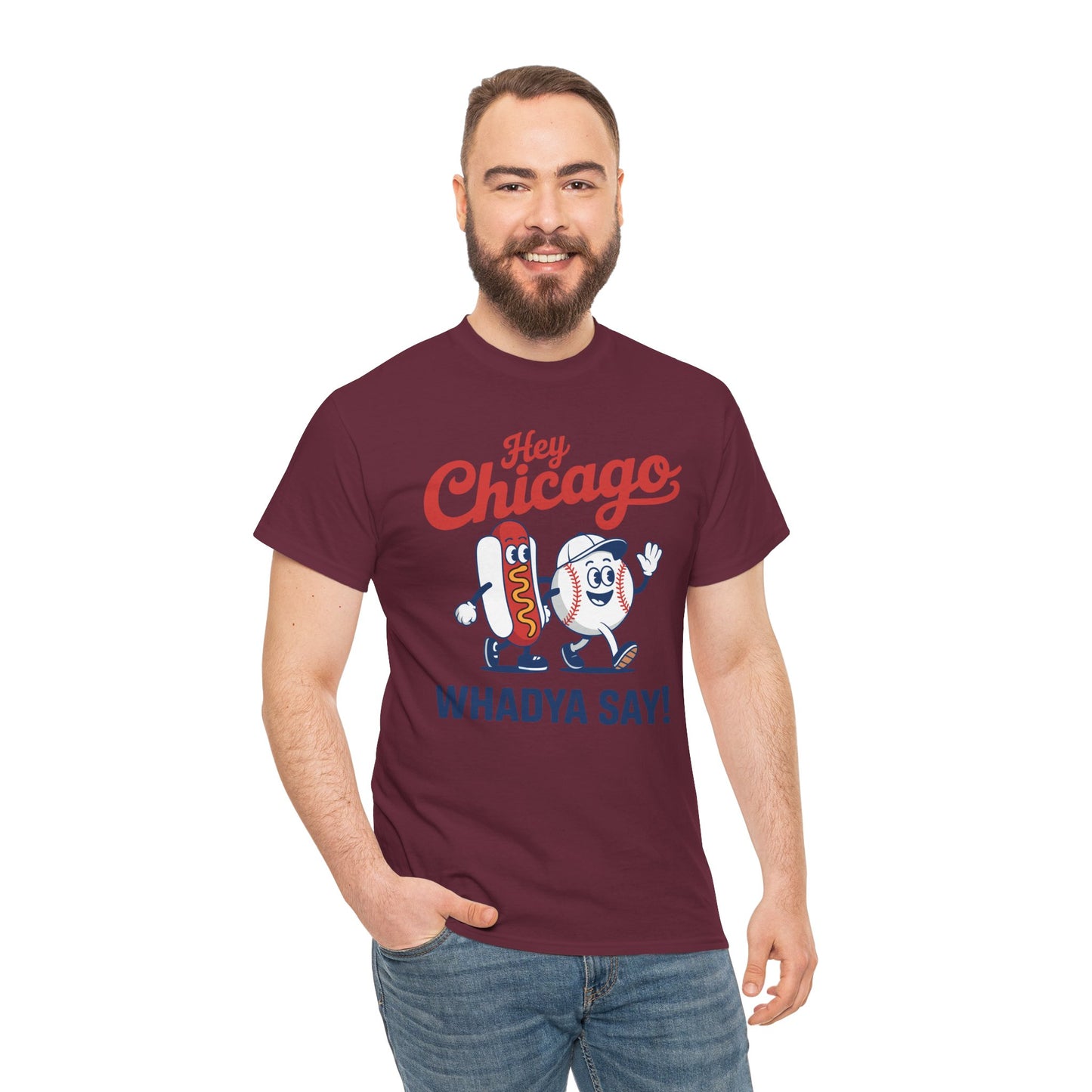Hey Chicago Whadya Say Baseball and Hot Dog 4th of July Men Women T-Shirt