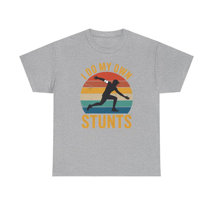 Funny I Do All My Own Stunts Broken Bones T-Shirt