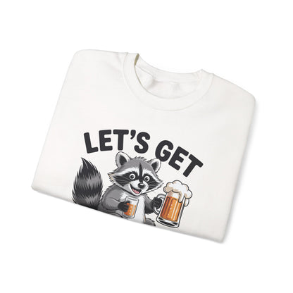 Funny Let's Get Trashed Raccoon Meme Humor Beer Drinking Sweatshirt