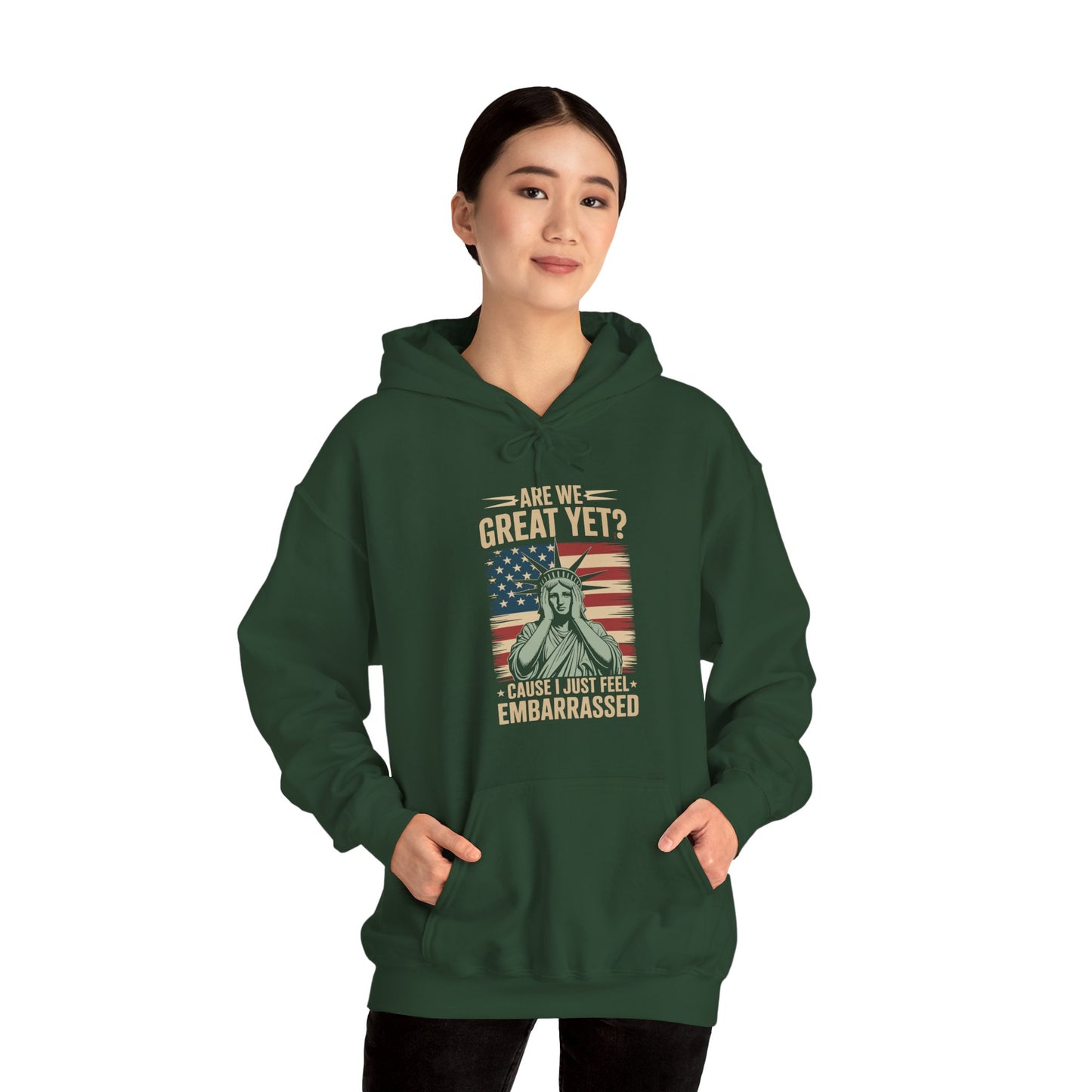 Are We Great Yet Cause I Just Feel Embarrassed Anti Trump Hoodie