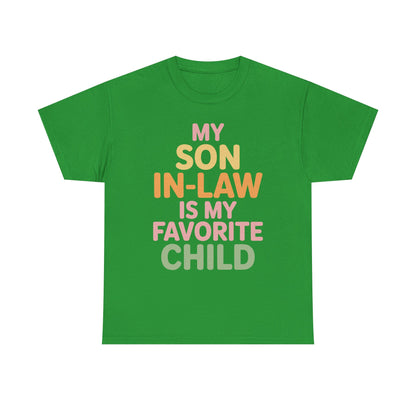 My Son In Law Is My Favorite Child Mothers Day Mother in Law T-Shirt