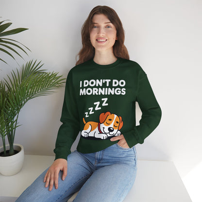 I Don't Do Mornings Funny Dog Sleeping Sweatshirt