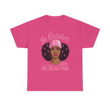 In October We Wear Pink Black Women Breast Cancer Awareness T-Shirt