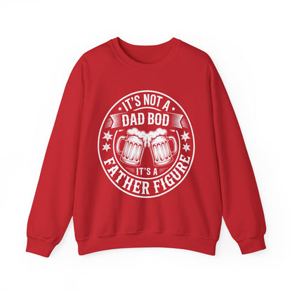It's Not A Dad Bod It's A Father Figure Fathers Day Funny Sweatshirt