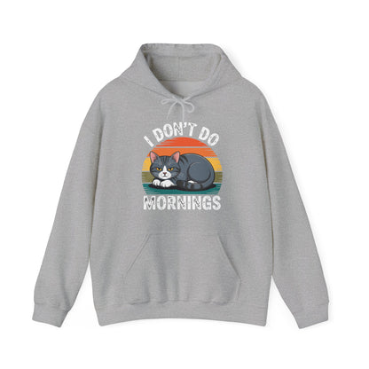 Funny Sleep Cat I Don't Do Morning Hoodie