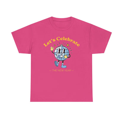 Cheers to Happy New Year Celebration T-Shirt Festivel NYE Party Tee for Men and Women