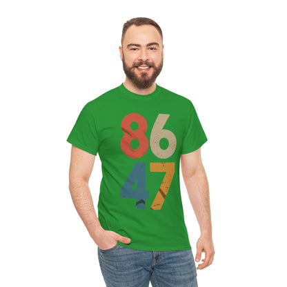 Classic Vintage 80s Style 86 47 Anti Trump T-Shirt