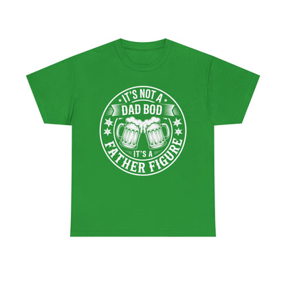 It's Not A Dad Bod It's A Father Figure Fathers Day Funny T-Shirt