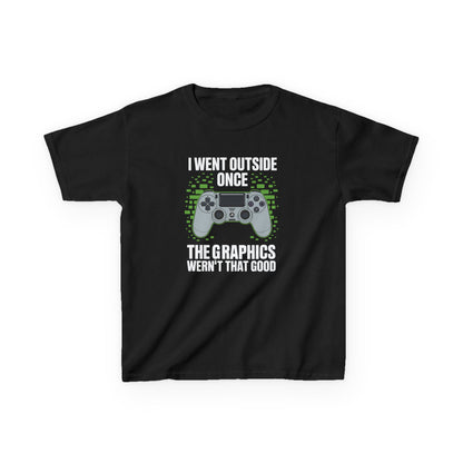I Went Outside Once The Graphics Weren't That Good Gamer Boy T-Shirt