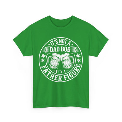 It's Not A Dad Bod It's A Father Figure Fathers Day Funny T-Shirt