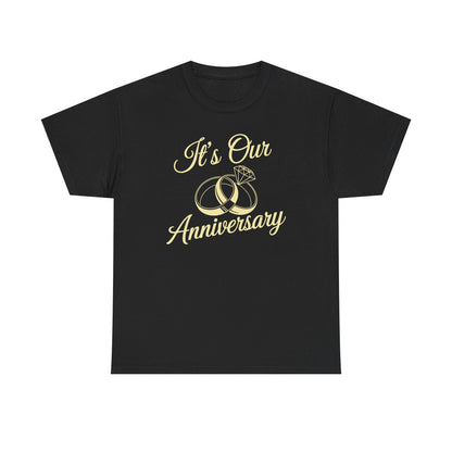 It's Our Anniversary Shirts for Married Couples Husband Wife T-Shirt