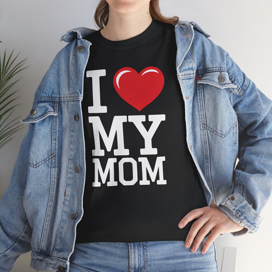 I Love My Mom Mothers Day from Daughter or Son T-Shirt
