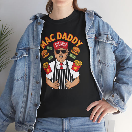 Mac Daddy Make America Great Again T-shirt