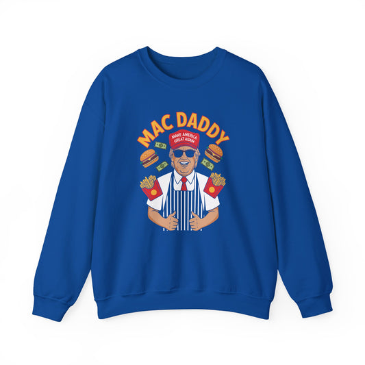 Mac Daddy Make America Great Again Sweatshirt