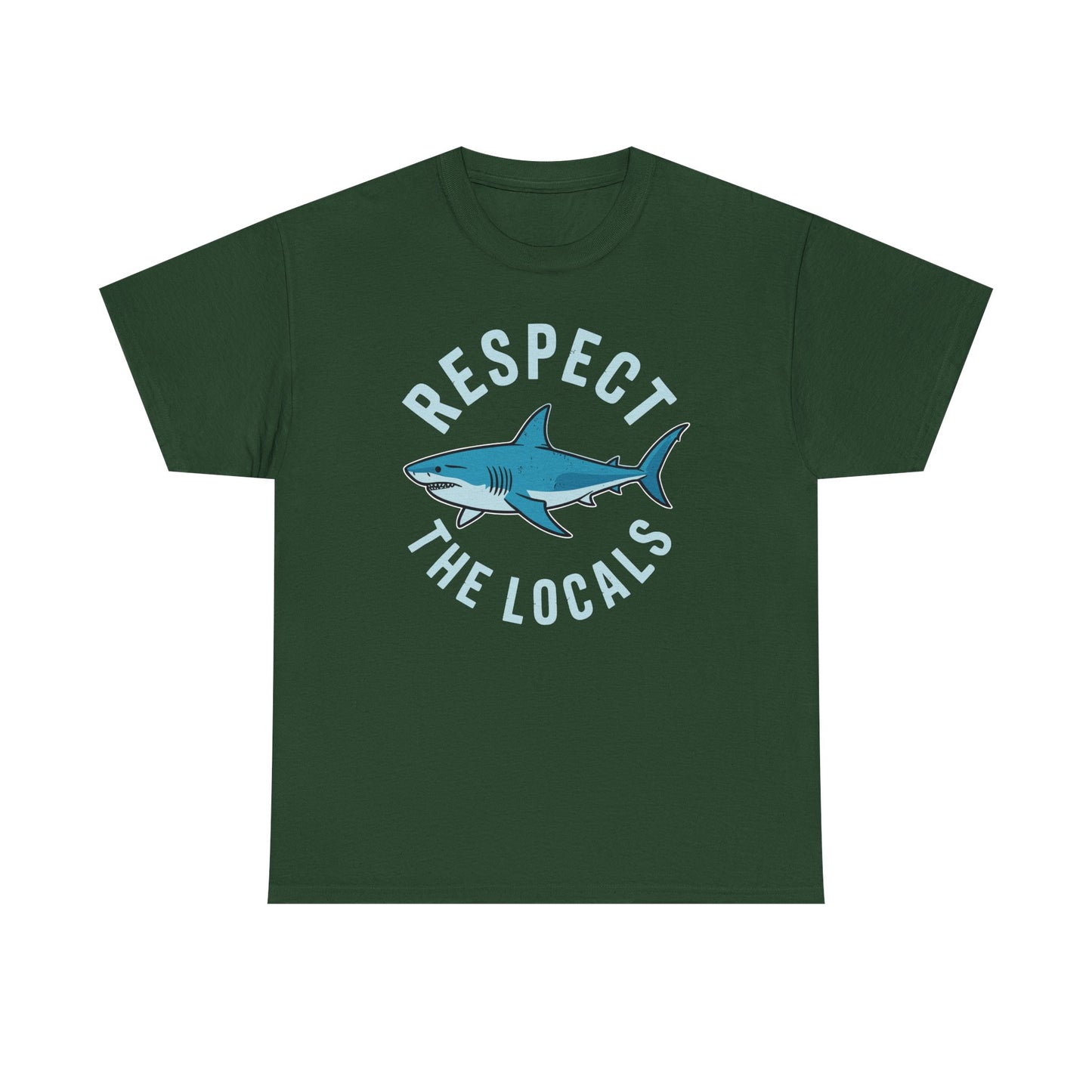 Respect The Locals Shark Ocean Animal Rights Biology Life T-Shirt