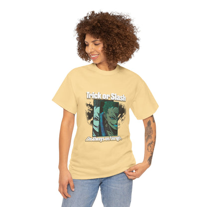 Trick Or Slash I am Always On Target T-Shirt For Men Women