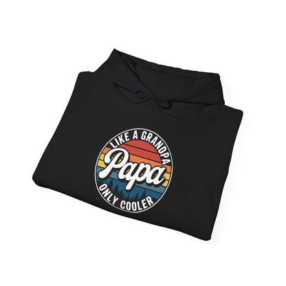 PAPA like a Grandpa ONLY COOLER Funny Dad Papa Definition Hoodie
