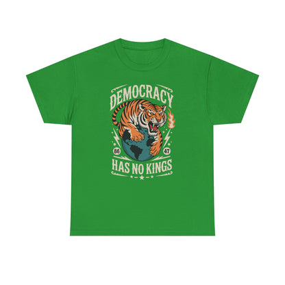 Democracy Has No King 8647 Anti Trump America Social Justice T-Shirt